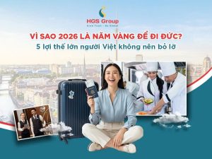 Vì sao 2026 là năm vàng để đi Đức? 5 lợi thế lớn người Việt không nên bỏ lỡ