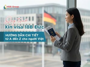 Quy trình xin visa 18B Đức