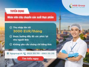 Tuyển dụng nhân viên dây chuyền sản xuất thực phẩm tại Đức: thu nhập hấp dẫn, hợp đồng lâu dài