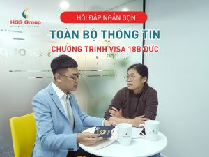 Toàn bộ thông tin chương trình visa 18B Đức: Hỏi đáp ngắn gọn cho người Việt